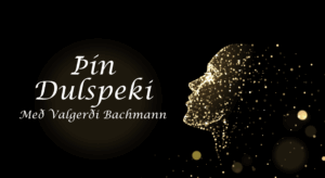 Skyggnilýsing, Valgerður bachmann, ársspá, draugar, miðill, spá og miðlun, draumar, þrónuarhópur, andlega málefni, tilfinningar, sjálfsvinna,Sálarrannsókarfélag Íslands, dáleiðsla, Valgerður Bachmann, Tarot spil, dáði folk, hreinsa hús, spákona, spil, draugur, reimt, dáleiða, námskeið, miðilsfundur